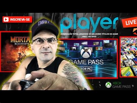 Domina O Total Jogando Os Melhores T Tulos Da Game Pass Ao Vivo