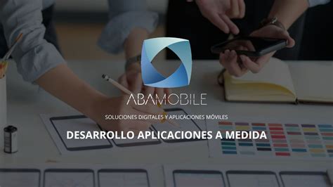 Desarrollo De Apps A Medida Para Empresas ABAMobile