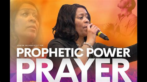 Rebroadcast Prophetic Power Prayer With Dr Belinda Scott Youtube