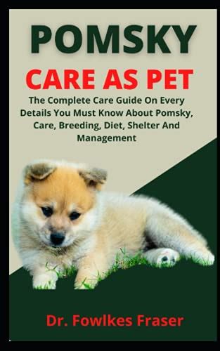 Pomsky Care As Pet: The Complete Care Guide On Every Details You Musk Know About Pomsky, Care ...