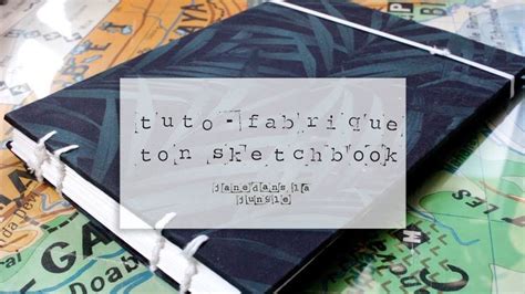 Tutoriel Pour Fabriquer Soi M Me Son Carnet Aquarelle