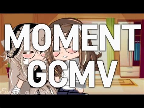 Moment Gcmv Lesbian YouTube