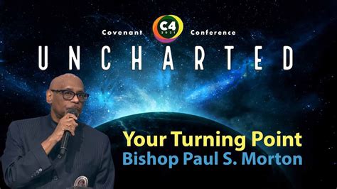 Bishop Paul S Morton Your Turning Point Youtube