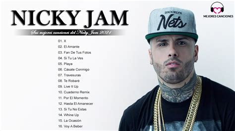 Nicky Jam Grandes Exitos 2021 Nicky Jam Mejores Canciones REGGAETON