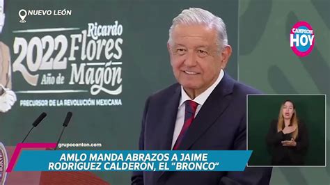 Tabasco HOY On Twitter VideoTH AMLO Manda Abrazos A Jaime