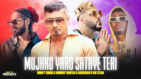 Emiway Bantai Mujhko Yaad Sataye Teri Ft Yo Yo Honey Singh