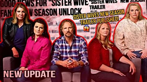 Trailer New Season19 Very Big 🤯 News Sister Wives Season 19 Trailer Revealed Heartbreaking