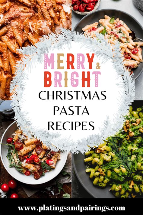 25+ Best Christmas Pasta Recipes for the Holidays