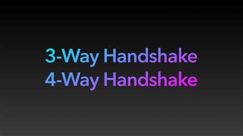 3 Way Handshake 4 Way Handshake 코드너리