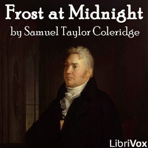 Frost at Midnight : Samuel Taylor Coleridge : Free Download, Borrow ...