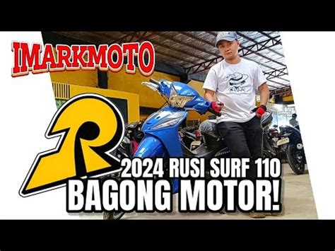 2024 RUSI Surf 110 IMarkMoto YouTube