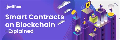 What Are Smart Contracts In Blockchain