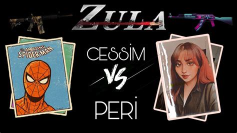 Zula Part 2 Cessim vs Peri vs Karşı takım YouTube