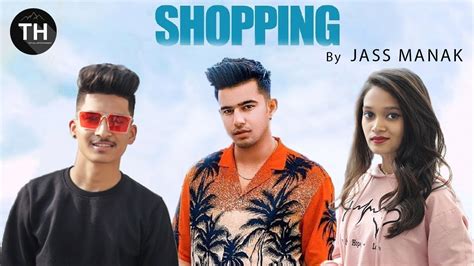 New Jass Manak Song Shopping 2 Official Video Latest Punjabi Songs