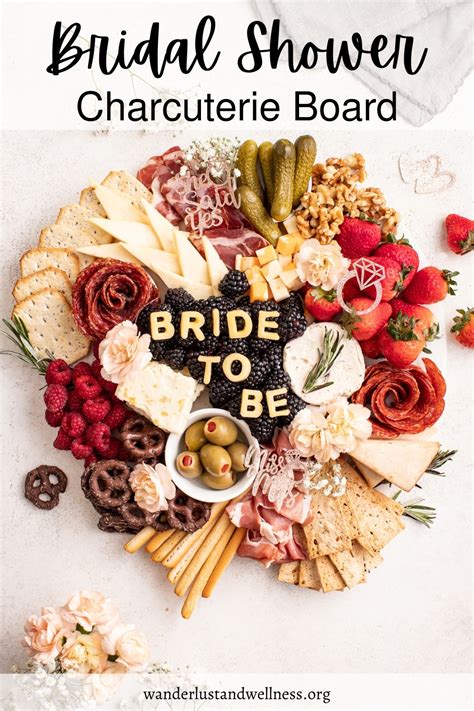 Bridal Shower Charcuterie Board Wanderlust And Wellness