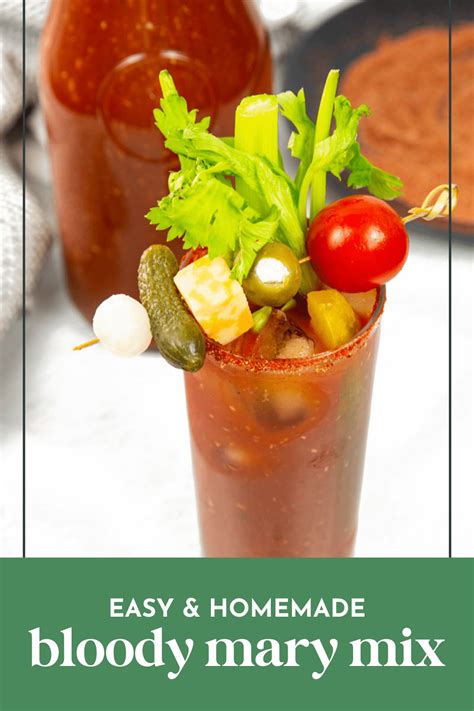 The Best Homemade Bloody Mary Mix Recipe Feast West