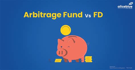 Arbitrage Fund Vs Fd Which Investment Option Is Better