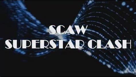 Scaw Superstar Clash Caw Wrestling Network Wiki Fandom