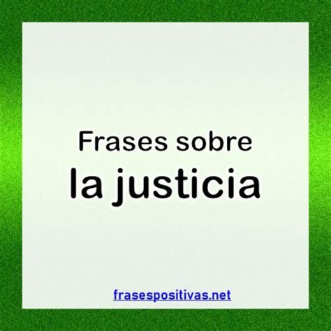 80 Frases De Justicia 【 Divina Social Y De Equidad 】 Imágenes