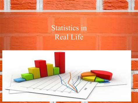 statistics  real life pptx