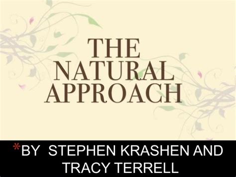 The Natural Approach