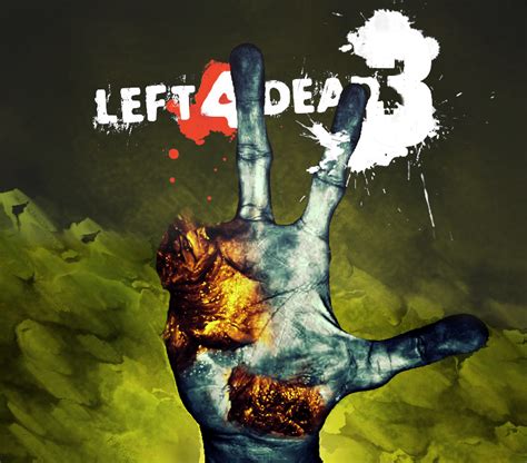 Left 4 Dead 3 + Trailer left 4 dead movie ! Download | Hack 4 game