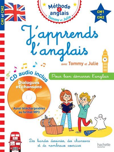 Tommy Et Julie Livre Avec CD Rom J Apprends L Anglais Avec Tommy Et