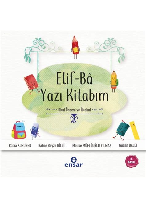 Elif Ba Yazı Kitabım Okul Öncesi Ve İlkokul Fiyatları ve Özellikleri