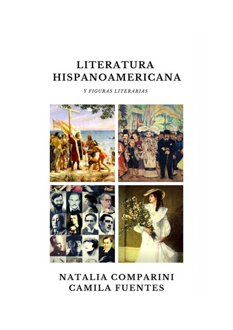 Literatura Hispanoamericana By Camila Victoria Fuentes Godinez Issuu