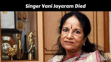 Singer Vani Jayaram Died