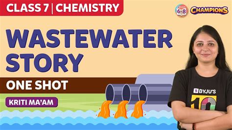 Wastewater Story Class Chemistry Chapter One Shot Byju S Youtube