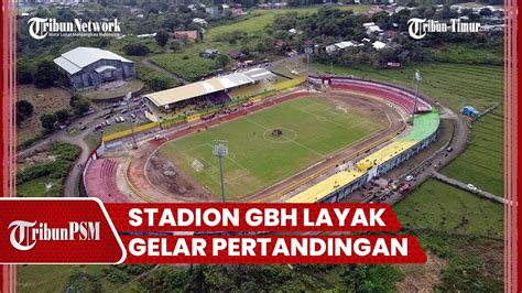 Usai Cek Standarisasi Stadion Gelora BJ Habibie Dinyatakan Layak