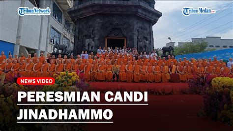 Peresmian Candi Jinadhammo Warnai Peringatan Tahun Wafatnya Ym