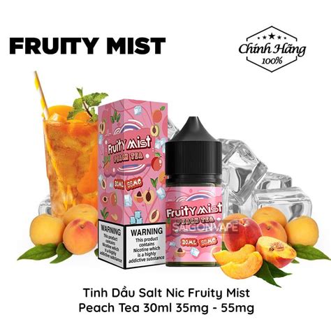 Fruity Mist Peach Tea Salt 30ml Tinh Dầu Vape Chính Hãng