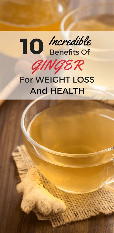 10 Incredible Benefits of Ginger for Weight Loss and Health - Spices & Greens