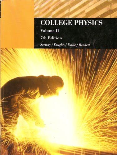 College Physics Custom Th Ed Volume Ii Raymond A Serway Jerry