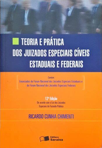 Teoria e Prática dos Juizados Especiais Cíveis Ricardo Cunha Higino