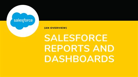 Salesforce Reports And Dashboards An Overview