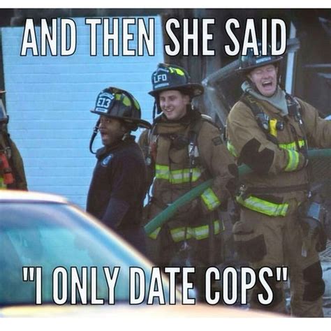 Firefighter Funny Meme Firefighter Humor Firefighter Memes