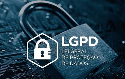 Entenda Como Funciona A Lei Geral De Proteção De Dados Unale