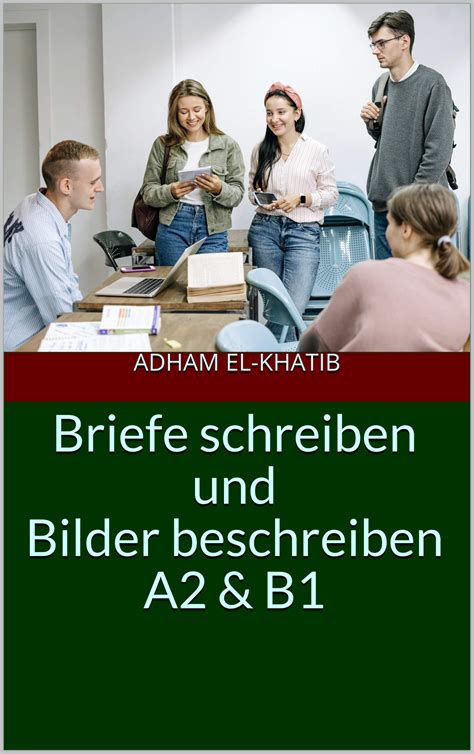 Briefe Schreiben Und Bilder Beschreiben A B Schreiben Und Sprechen