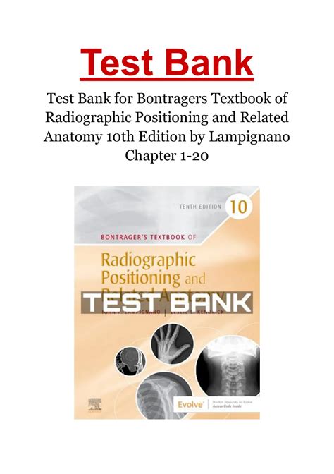 Test Bank For Bontragers Textbook Of Radiographic Positioning And