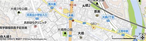 福岡県福岡市南区大橋の地図 住所一覧検索｜地図マピオン