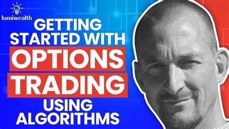 Getting Started With Options Trading Using Algorithms Youtube