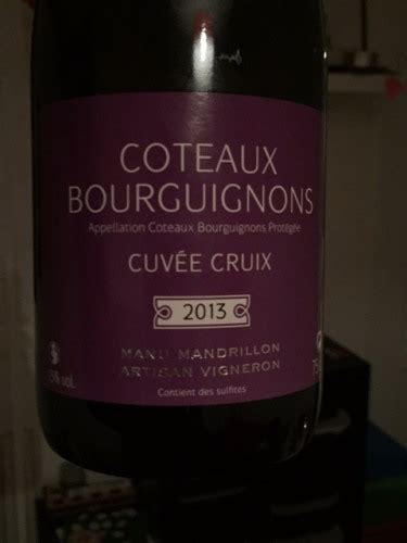 Domaine du Perchoir Cuvée Cruix Coteaux Bourguignons Vivino France