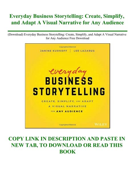 (Download) Everyday Business Storytelling Create Simplify and Adapt A
