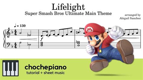 Lifelight Super Smash Bros Ultimate Main Theme Piano Tutorial Sheet Music Youtube