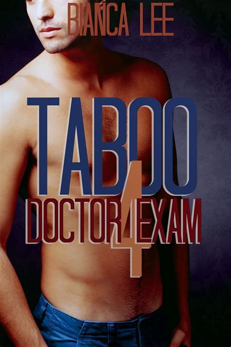 Taboo Doctor Exam 4 Forbidden Medical Pregnancy Erotica Kindle