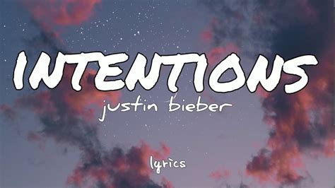 Intentions | Justin Bieber | Lyrics - YouTube