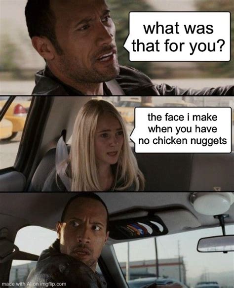 Chicken Nuggies Imgflip